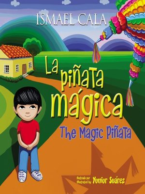 The Magic Pinata/Piñata mágica - ebook